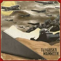 Tunguska Mammoth : Tunguska Mammoth